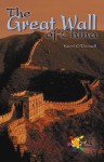 The Great Wall of China - Kerri O'Donnell