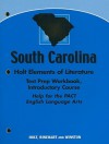 South Carolina Holt Elements of Literature Test Prep Workbook, Introductory Course: Help for the PACT English Language Arts - Holt Rinehart