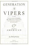 Generation of Vipers - Philip Wylie