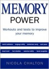 Memory Power (Workouts and tests to improve your memory) - Nicola Chalton