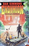 Endymion (Kantos Hyperionu, #3) - Dan Simmons