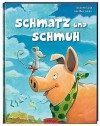 Schmatz und Schmuh (Deutsch) German Verison - Susanne Lütje, Günther Jakobs