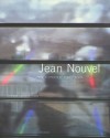 Jean Nouvel: The Elements of Architecture (Universe Architecture Series) - Conway Lloyd Morgan