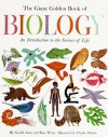 The Golden Book of Biology - Gerald Ames, Rose Wyler, Charles Harper