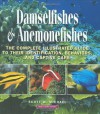 Damselfishes & Anemonefishes (Reef Fishes) - Scott W. Michael, Scott W. Michael, Gerald R. Allen