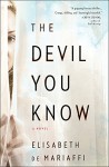 The Devil You Know - Elisabeth de Mariaffi