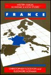 Western Europe: Economic and Social Studies: France (Western Europe) - Christopher Flockton, Eleonore Kofman, Flockton