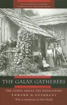 The Galax Gatherers: The Gospel among the Highlanders - Edward O. Guerrant, Mark Huddle