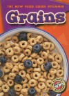 Grains - Emily K. Green