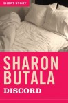 Discord: Short Story - Sharon Butala