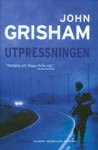 Utpressningen - John Grisham