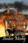 Thunder and Lightning - Amber Mosby