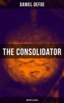 The Consolidator (Fantasy Classic) - Daniel Defoe