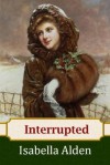 Interrupted - Isabella Alden, Pansy, Jenny Berlin