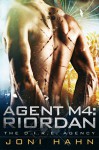 Agent M4: Riordan (DIRE Agency Series #4) (The D.I.R.E. Agency) - Joni Hahn