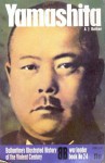 Yamashita (Ballantine's Illustrated History of the Violent Century- war leader book No. 24) - A.J. Barker