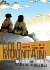 Cold Mountain (Graphic Novel): The Legend of Han Shan and Shih Te, the Original Dharma Bums - Sean Michael Williams, Akiko Shimojima