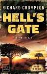 Hell's Gate Mord in Kenia: Kriminalroman - Richard Crompton, Christine Blum