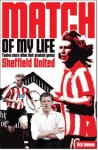 Sheffield United Match of My Life: Twelve Stars Relive Their Greatest Games - Nick Johnson