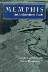 Memphis, An Architectural Guide - Eugene J. Johnson