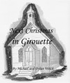 Next Christmas in Girouette (Adventures in Girouette) - Michael Welch, Dylan Welch