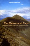 Munros and Tops, The: A Record-Setting Walk in the Scottish Highlands - Chris Townsend