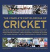 The Complete Encyclopedia of Cricket - Peter Arnold, Peter Wynne-Thomas