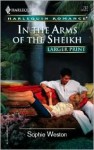 In the Arms of the Sheikh - Sophie Weston