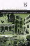 Designing Sustainable Cities in the Developing World (Design and the Built Environment) (Design and the Built Environment) (Design and the Built Environment) - Georgia Butina-Watson