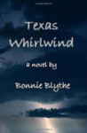 Texas Whirlwind - Bonnie Blythe