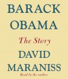 Barack Obama: The Story - David Maraniss