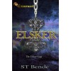 Elsker (The Elsker Saga #1) - S.T. Bende