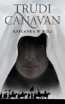 Kapłanka w bieli - Canavan Trudi