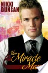 Her Miracle Man - Nikki Duncan