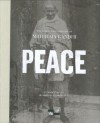 Peace: The Words and Inspiration of Mahatma Gandhi - Mahatma Gandhi