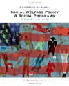 Social Welfare Policy and Social Programs: A Values Perspective - Elizabeth A. Segal