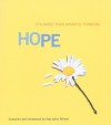 Hope: It's More Than Wishful Thinking - Amy Lyles Wilson