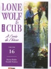 Lone Wolf and Cub, tome 16. A l'orée de l'hiver - Kazuo Koike