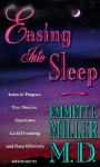 Easing Into Sleep - Emmett E. Miller