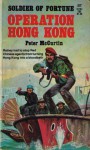 Operation Hong Kong - Peter McCurtin