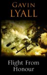 Flight From Honour (Honour Series) - Gavin Lyall