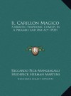 Il Carillon Magico: A Mimetic-Symphonic Comedy In A Preamble And One Act (1920) - Riccardo Pick-Mangiagalli, Frederick Herman Martens