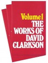 Works of David Clarkson Set, Volumes 1-3 - David Clarkson