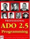 Professional ADO 2.5 Programm Ing - David Sussman, Brian Matsik