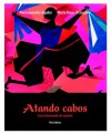 Atando cabos: Curso intermedio de español (3rd Edition) - María González-Aguilar, Marta Rosso-O'Laughlin