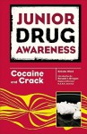 Cocaine and Crack - Krista West