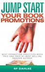 Jump Start Your Book Promo - R.P. Dahlke