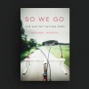 So We Go: The Day My Father Died - Michael Hemery