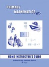 Singapore Primary Mathematics 6B Home Instructor's Guide - Jennifer Hoerst