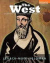 The West: Encounters & Transformations, Volume 1: To 1715 (4th Edition) - Brian Levack, Edward Muir, Meredith Veldman, Michael Maas